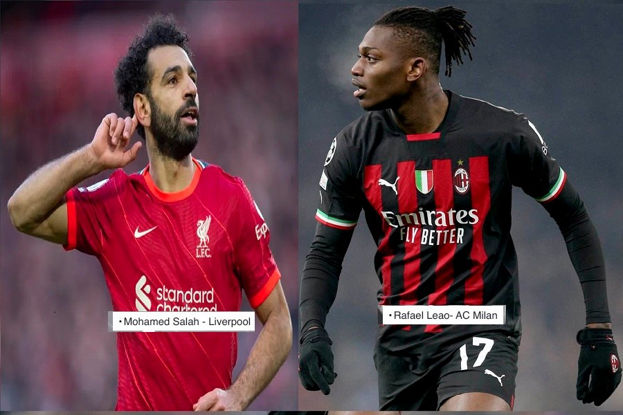 Mohamed Salah - Liverpool • Rafael Leao- AC Milan