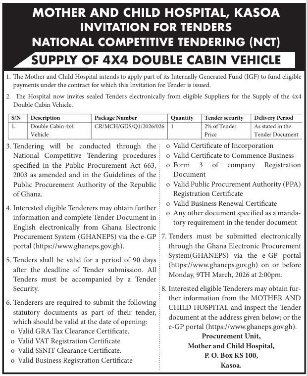 Mother and Child Hospital, Kosoa Invitation for tenders National Competitive Tendering(NCT)