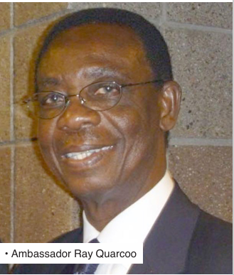 • Ambassador Ray Quarcoo